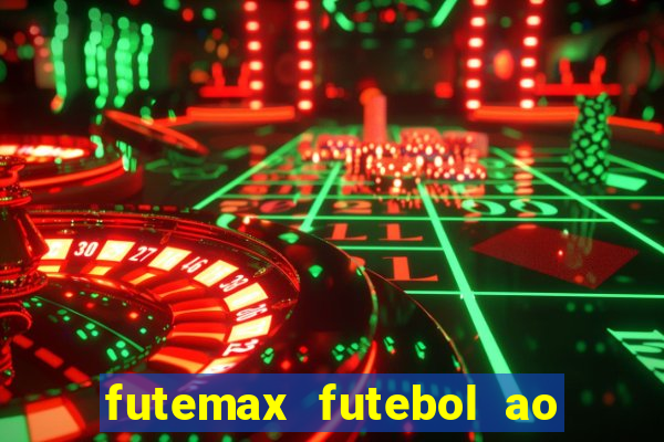 futemax futebol ao vivo sem anuncio